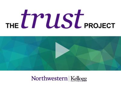 Content Marketing: Kellogg Northwestern Trust Project